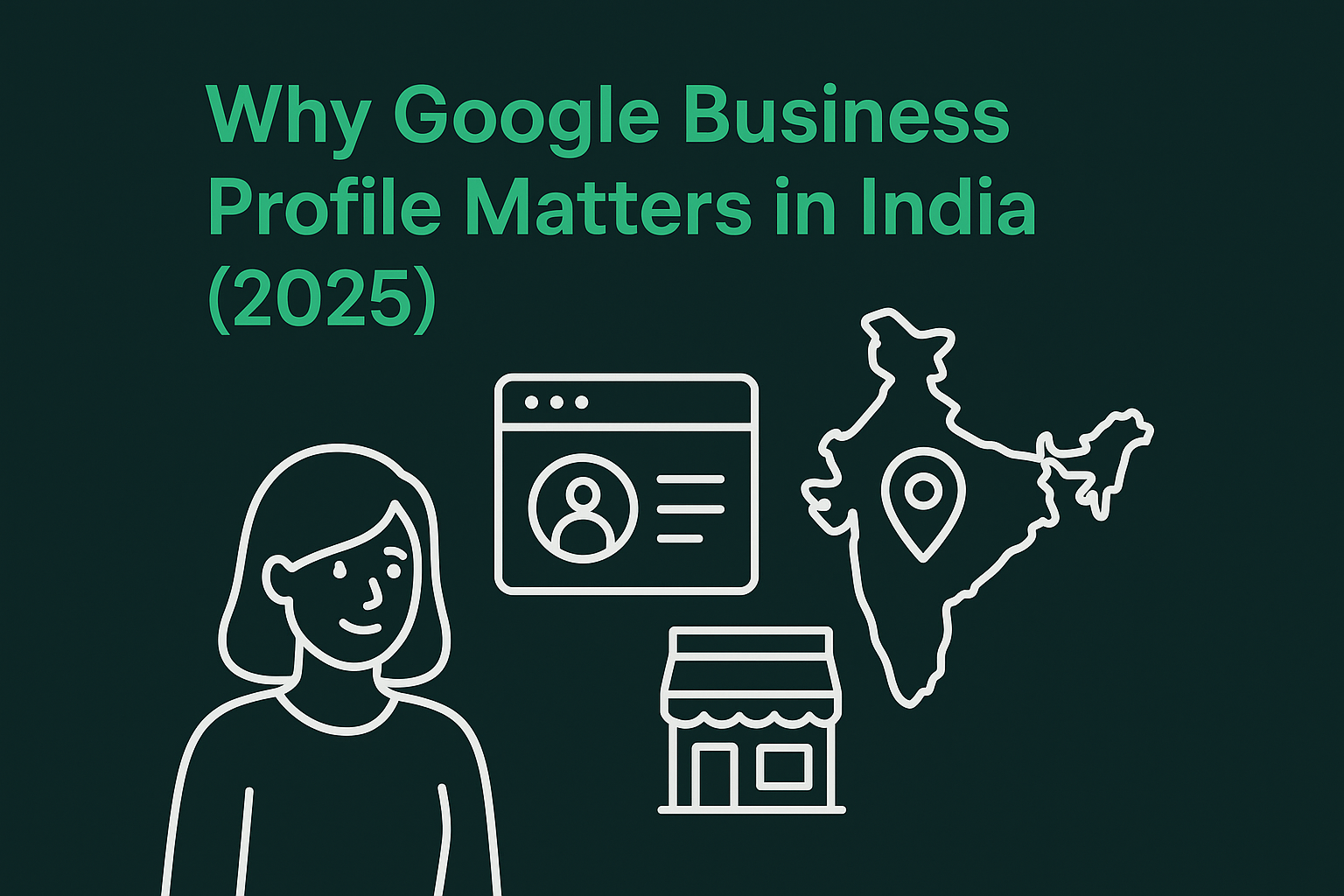 Why Google Business Profile Matters in India (2025) - Inprofile